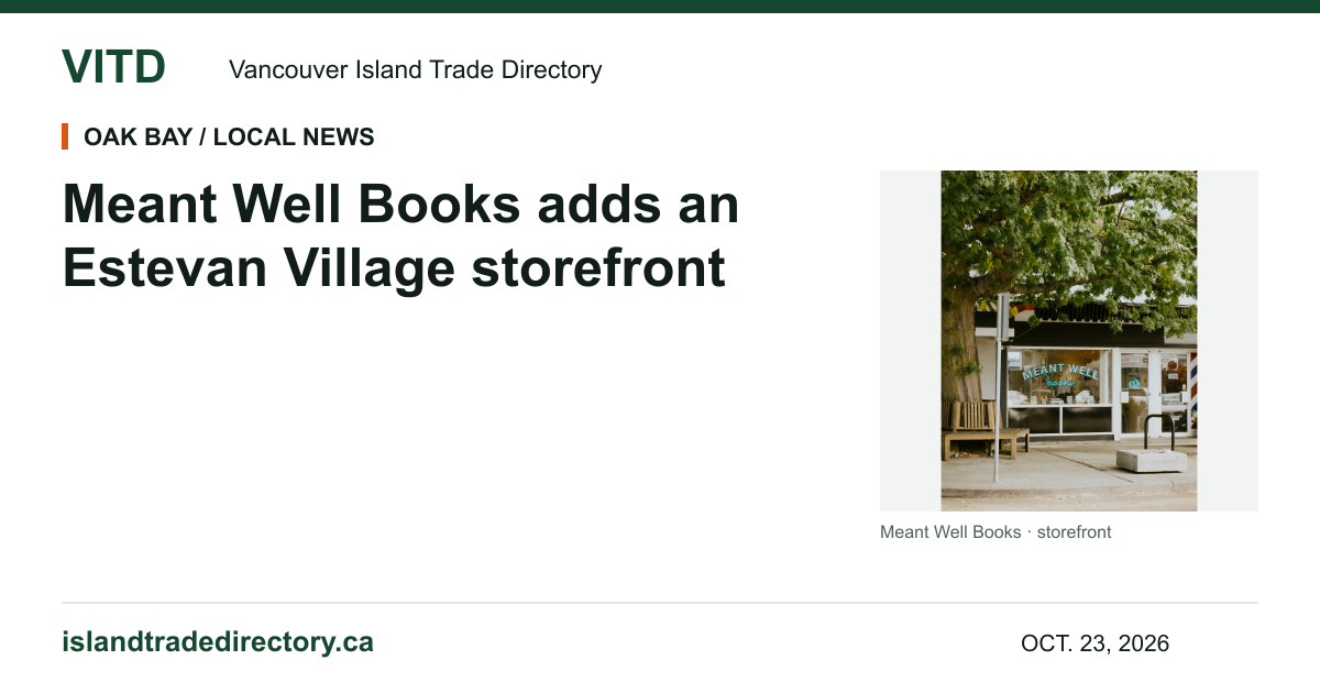 Meant Well Books adds an Estevan Village storefront — branded VITD news preview
